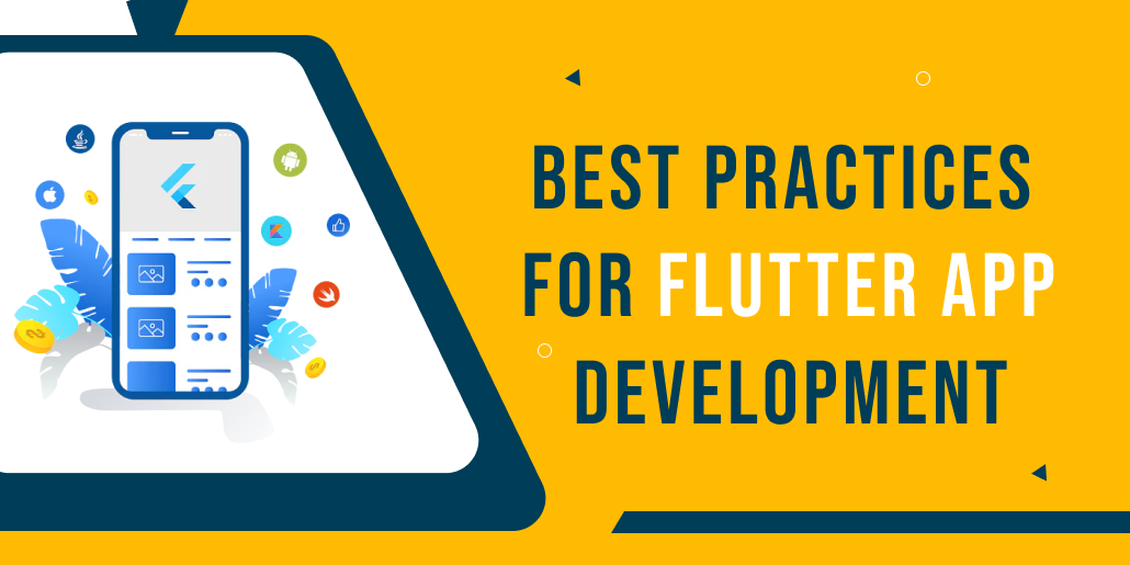 Best Practices for Flutter App Development in 2023