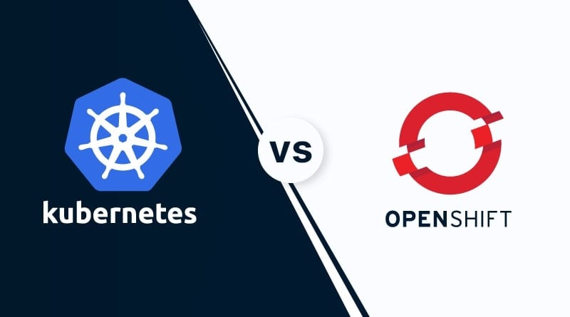Kubernetes Vs. OpenShift: Which Is Best for You?