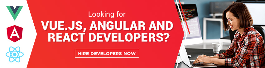 Hire VUE.JS, React & Angular Developers