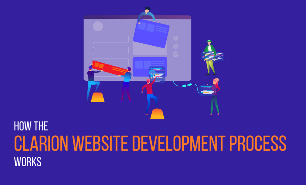 How the Clarion website development process works